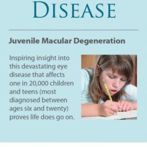 Stargardt Disease - Juvenile Macular Degeneration